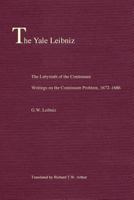 The Labyrinth of the Continuum: Writings on the Continuum Problem 1672-86 0300205058 Book Cover