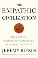 The Empathic Civilization 1585427659 Book Cover