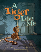 A Tiger Like Me 1542044561 Book Cover