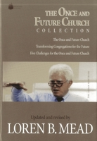 The Once and Future Church Collection 1566992486 Book Cover