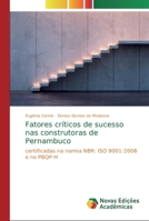 Fatores cr�ticos de sucesso nas construtoras de Pernambuco 3639686764 Book Cover