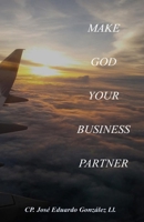 Make God Your Business Partner B0CVH9Q5HJ Book Cover