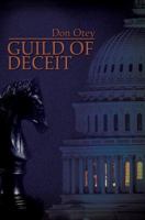 Guild Of Deceit 0595356389 Book Cover