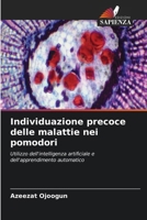 Individuazione precoce delle malattie nei pomodori (Italian Edition) 6208247268 Book Cover