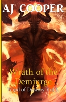 Wrath of the Demiurge 1958724041 Book Cover