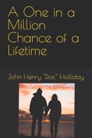 A One in a Million Chance of a Lifetime B08YN8YJMF Book Cover