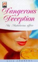 Dangerous Deception 1854878662 Book Cover