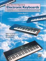 Chord Approach to Electronic Keyboards Lesson Book, Bk 2: A Beginning Method for All Instruments with Automatic Rhythms & Chords 0739020196 Book Cover
