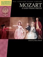Mozart - 15 Easy Piano Pieces: Schirmer Performance Editions Series 1495007286 Book Cover