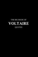 The Big Book of Voltaire Quotes B0C5286KFB Book Cover