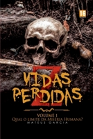Vidas Perdidas (Portuguese Edition) 6500371887 Book Cover