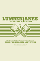 Lumberjanes: To the Max Edition, Vol. 1 1608868095 Book Cover