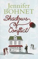 Shadows of Conflict 1444818902 Book Cover