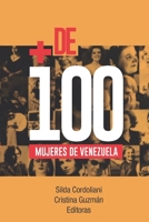 + de 100 mujeres de Venezuela 9801223545 Book Cover