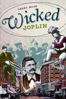 Wicked Joplin 1609490932 Book Cover