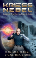 Kriegsnebel: Zwischen Feinden und Verbündeten (Die Erstkontakt-Krise) (German Edition) B0FJX8TQMZ Book Cover