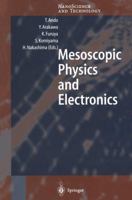 Mesoscopic Physics and Electronics (NanoScience and Technology) 3540635874 Book Cover
