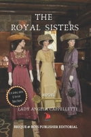 The Royal Sisters: novel null Book Cover
