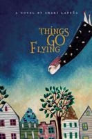 Things Go Flying 1897142307 Book Cover