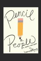 Pencil People: Learn from mistakes (Spoken Word Poetry) 1794072497 Book Cover