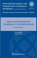 Labour and Employment Compliance in the Netherlands 9403504706 Book Cover