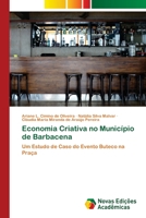 Economia Criativa no Município de Barbacena: Um Estudo de Caso do Evento Buteco na Praça 6202561890 Book Cover