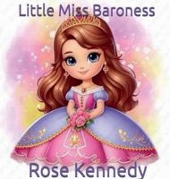 Little Miss Baroness B0FF9CJRS3 Book Cover