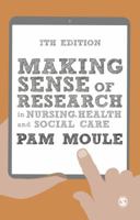 Making Sense of Research in Nursing, Health and Social Care 1529712017 Book Cover