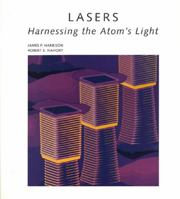 Lasers: Harnessing the Atom's Light 0716750813 Book Cover