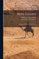Beni Hasan: Zoological And Other Details, Part 4 1018668810 Book Cover