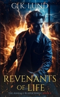 Revenants of Life (The Ashdale Reaper Series) 8293663340 Book Cover