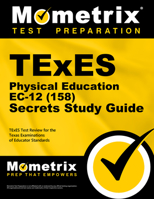 TExES (158) Physical Education EC-12 Exam Secrets Study Guide: TExES Test Review for the Texas Examinations of Educator Standards 1610729617 Book Cover