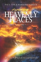 Exploring Heavenly Places: Volume 7: Discernment Encyclopedia for God's Spiritual Creation 1513619888 Book Cover