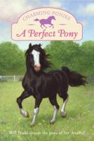 A Perfect Pony (Charming Ponies) 0060781440 Book Cover
