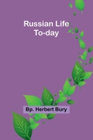 Russian Life To-day 9357931716 Book Cover