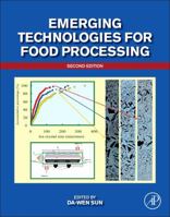Emerging Technologies for Food Processing 0124114792 Book Cover