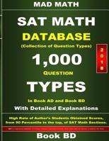 2018 SAT Math Database Book Bd: Collection of 1,000 Question Types 1983840009 Book Cover