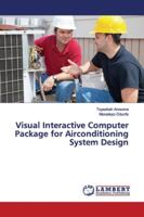 Visual Interactive Computer Package for Airconditioning System Design 6139448743 Book Cover
