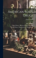 American Root Drugs; Volume no.107 1021814067 Book Cover