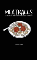 Meatballs B0CHJK77W5 Book Cover