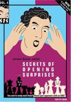 Secrets of Opening Surprises: Volume 4 9056911619 Book Cover
