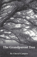 The Grandparent Tree B08K41YFNY Book Cover