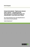 Unterrichtseinheit: "Spürnasen müssen mehr wissen" - Erarbeitung der Verwendung und Identifizierung von Adverbialien innerhalb eines Textes 3638831825 Book Cover