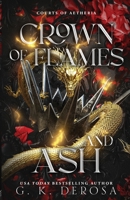 Crown of Flames and Ash B0G5MLR4MY Book Cover