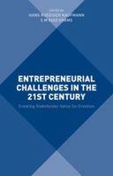 Entrepreneurial Challenges in the 21st Century: Creating Stakeholder Value Co-Creation 1137479744 Book Cover