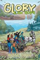 Glory Ian Hope 1546270116 Book Cover