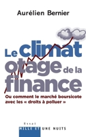 Le Climat otage de la finance 2755500573 Book Cover