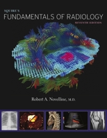 Squire's Fundamentals of Radiology: Seventh Edition 0674057953 Book Cover