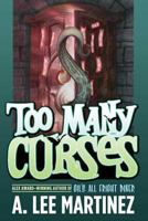 Too Many Curses 0765318350 Book Cover