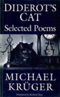 Diderot's Cat: Selected Poems 1857540212 Book Cover